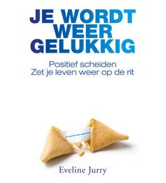 Je wordt weer gelukkig