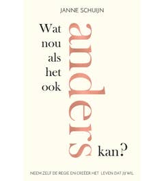 Wat nou als het ook anders kan?