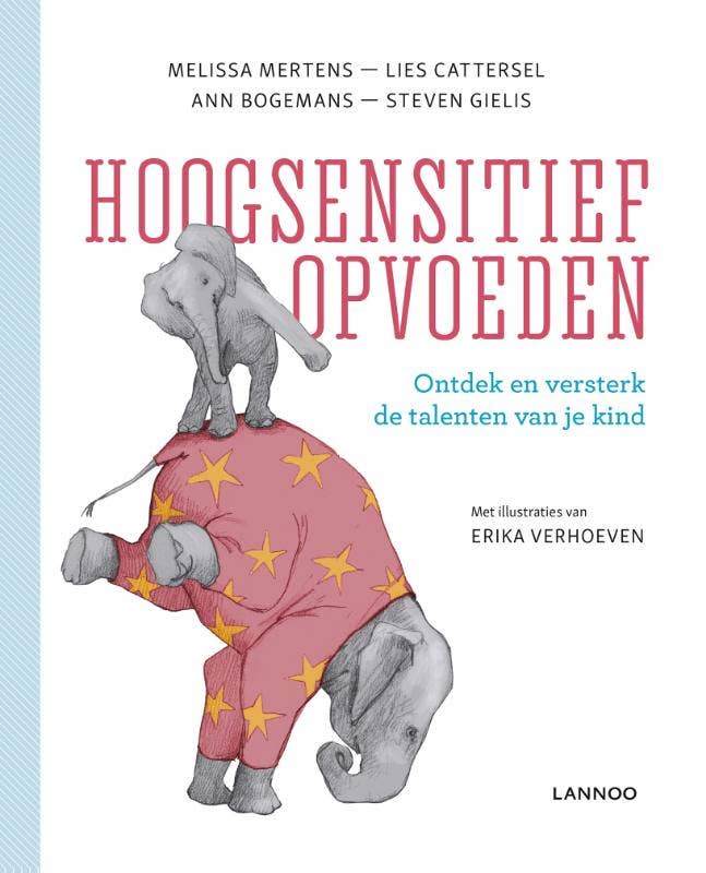 Hoogsensitief opvoeden