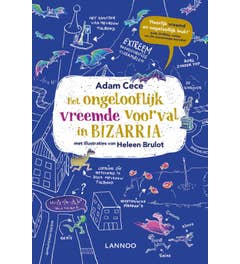 Het ongelooflijk vreemde voorval in Bizarria