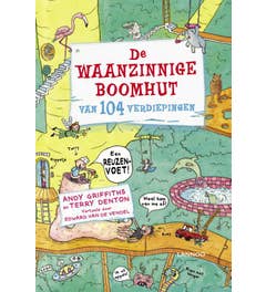 De waanzinnige boomhut - De waanzinnige boomhut van 104 verdiepingen