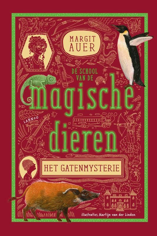 De school van de magische dieren - Het gatenmysterie