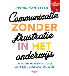 Communicatie zonder frustratie in het onderwijs