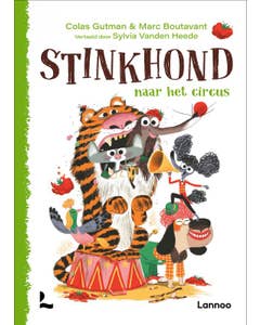 Stinkhond - Stinkhond naar het circus