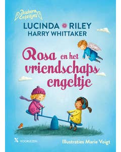 Rosa en het vriendschapsengeltje
