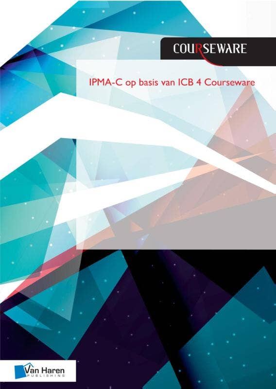 Courseware boeken - IPMA-C op basis van ICB 4 Courseware