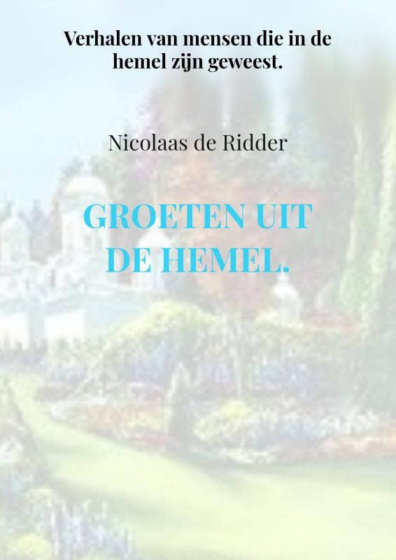 Groeten uit de hemel.