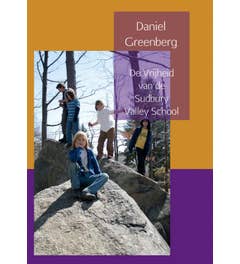 De vrijheid van de Sudbury Valley School