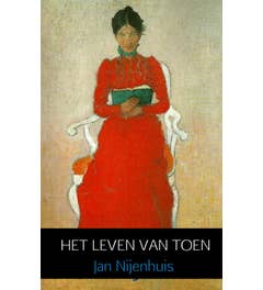 Het leven van toen