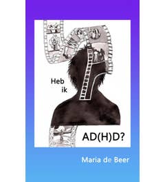 Heb ik AD(H)D?