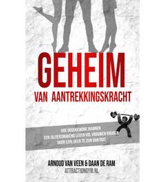 Het Geheim Van Aantrekkingskracht