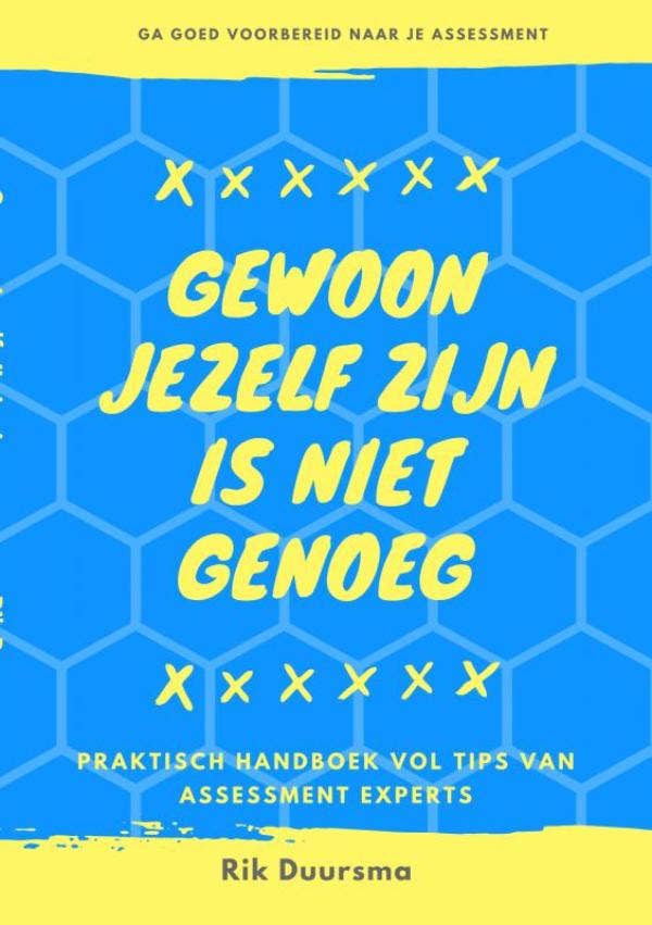 Gewoon jezelf zijn is niet genoeg