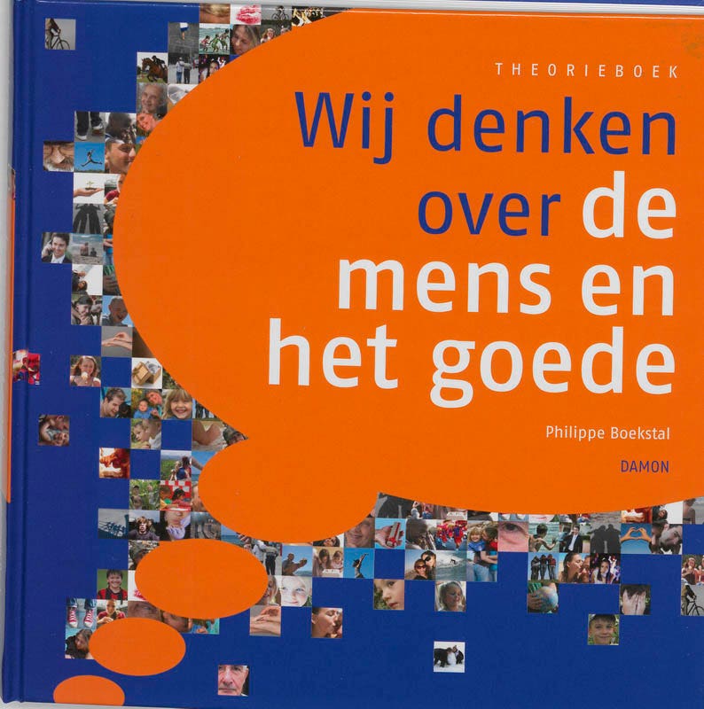 Wij denken over de mens en het goede