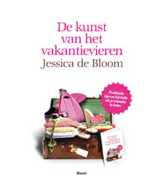 De kunst van het vakantievieren