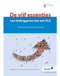 De vijf essenties van leidinggeven aan een PLG