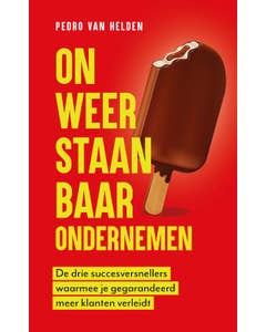 Onweerstaanbaar ondernemen