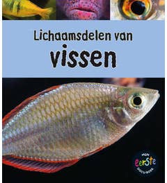 Onder de loep - Lichaamsdelen van vissen
