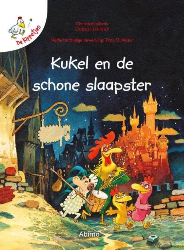 De kippetjes - Kukel en de schone slaapster