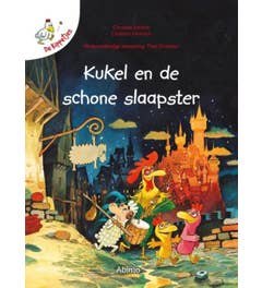 De kippetjes - Kukel en de schone slaapster