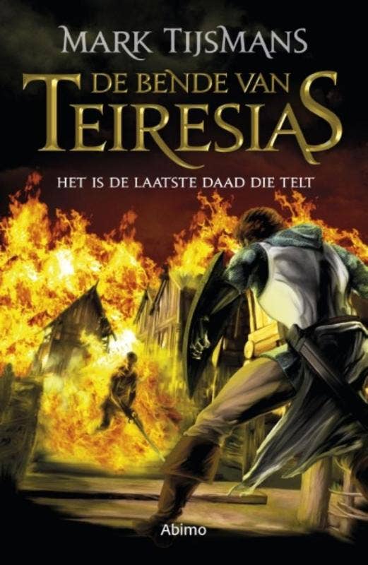 De bende van Tereisias - Het is de laatste daad die telt