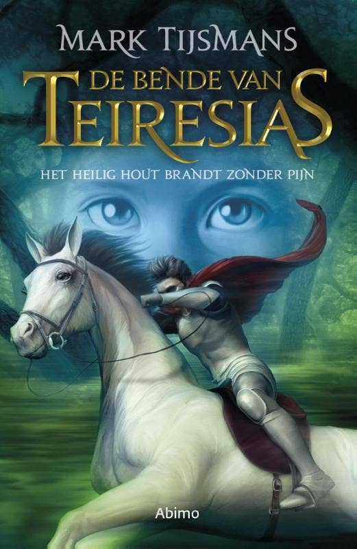 De bende van Teiresias - Het heilig hout brandt zonder pijn