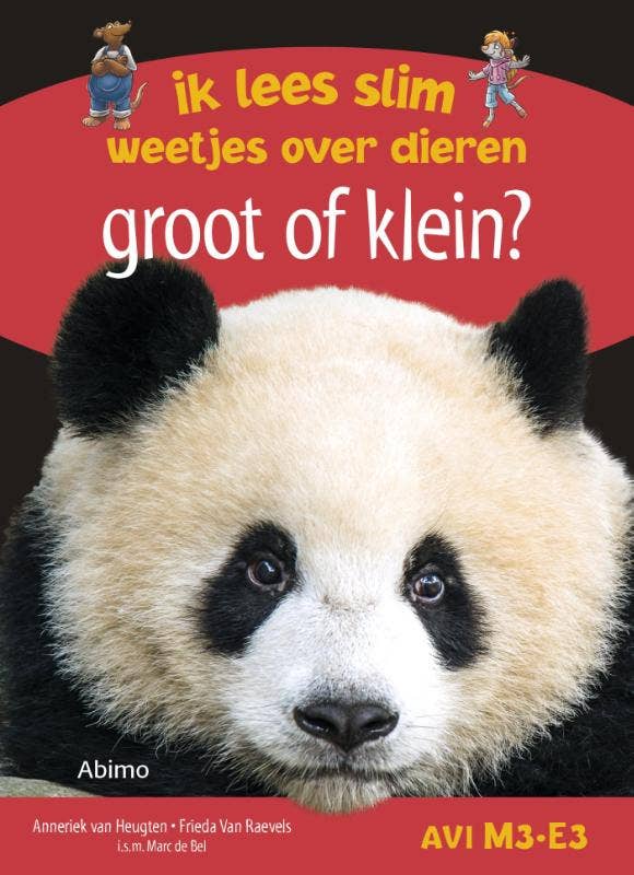 Ik lees slim : weetjes over dieren - Groot of klein?