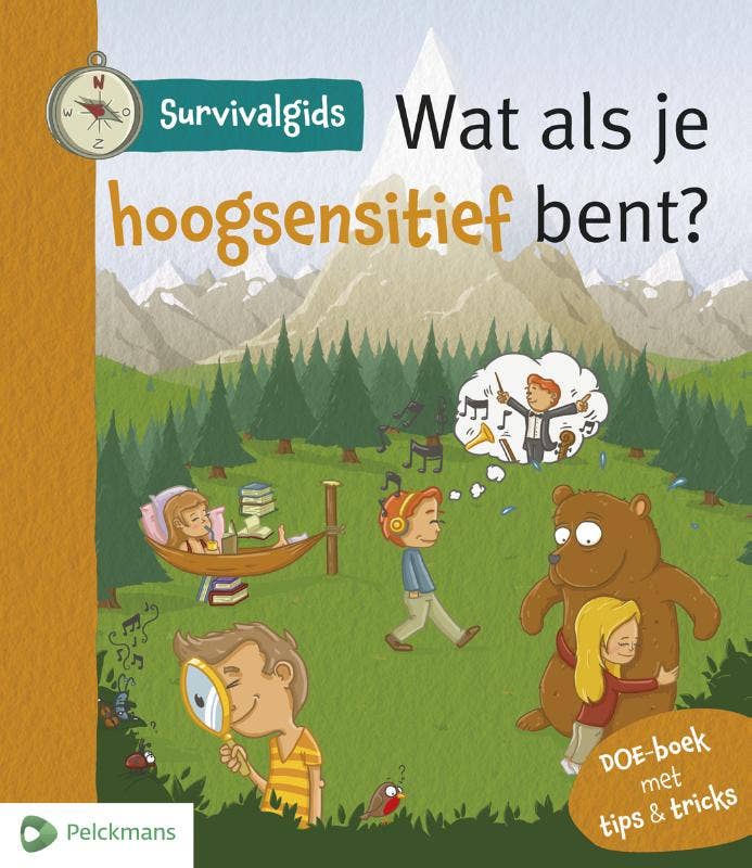 Survivalgids - Wat als je hoogsensitief bent?