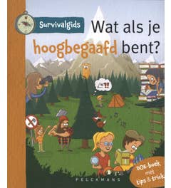 Survivalgidsen - Wat als je hoogbegaafd bent?