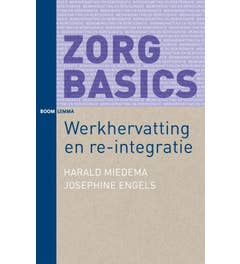 ZorgBasics - Werkhervatting en re-integratie