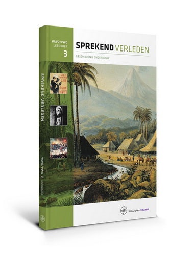 Sprekend verleden - Sprekend verleden havo/vwo 3 Leerboek