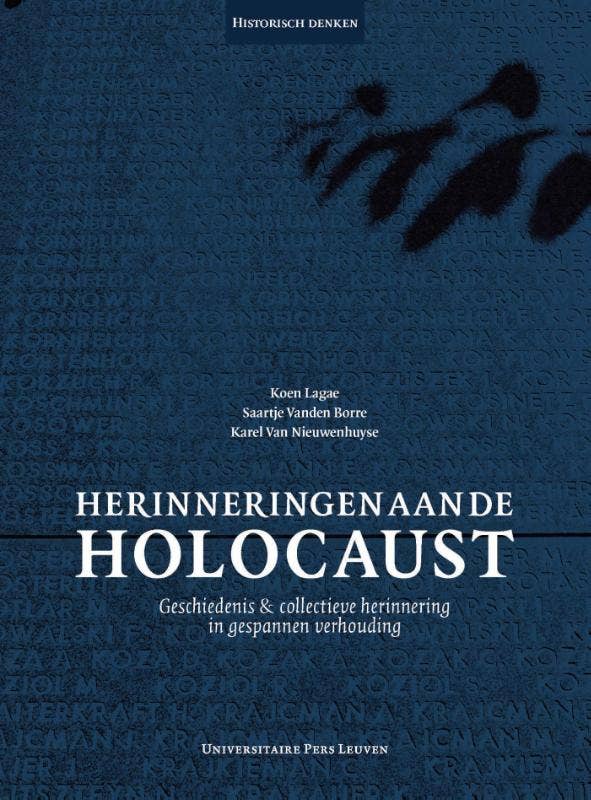 Historisch denken - Herinneringen aan de Holocaust