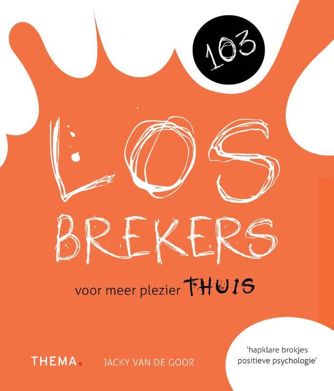 103 Losbrekers voor meer plezier thuis