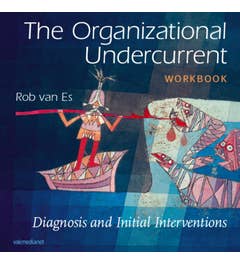 The organizational undercurrent