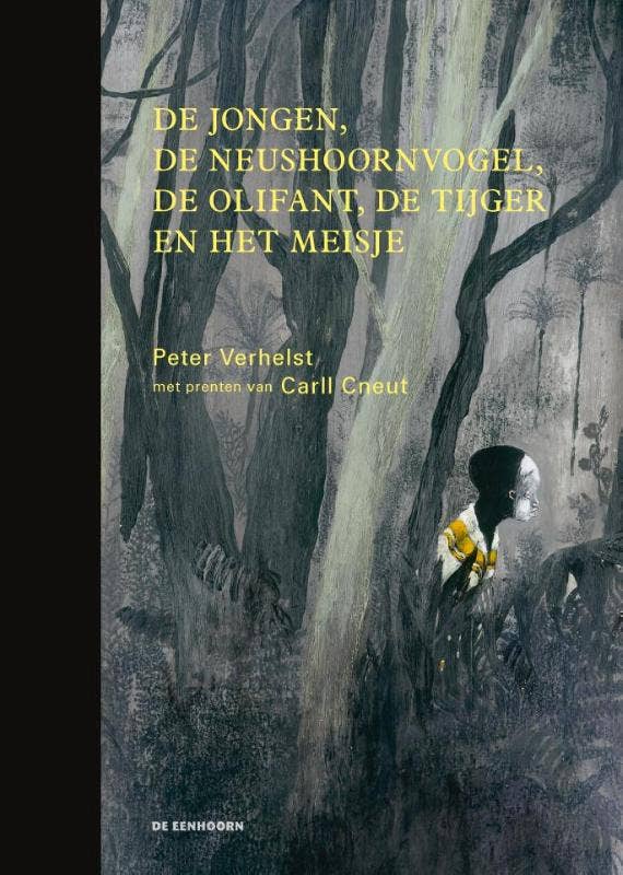 De jongen; de neushoornvogel; de olifant; de tijger en het meisje