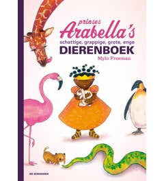 Prinses Arabella's schattige; grappige; grote; enge dierenboek