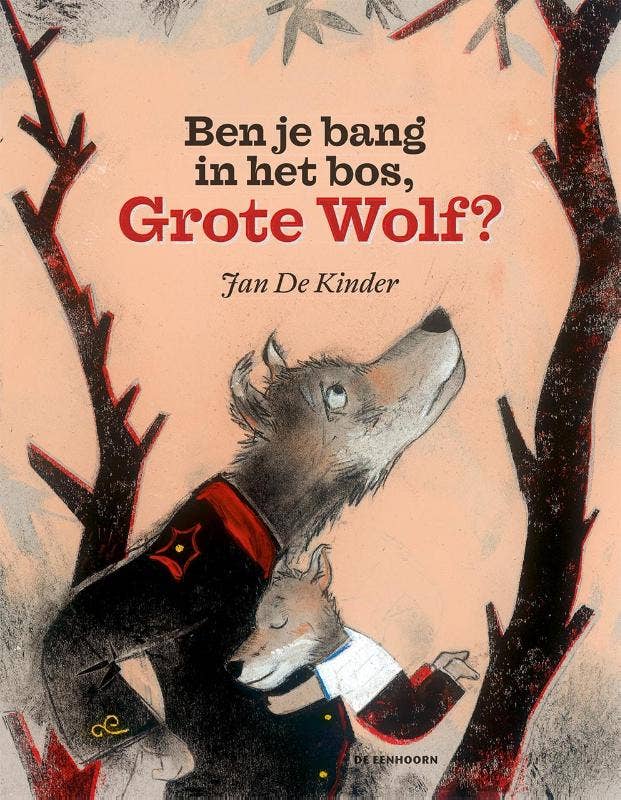 Ben je bang in het bos; Grote Wolf?