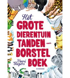 Het grote dierentuin tandenborstelboek