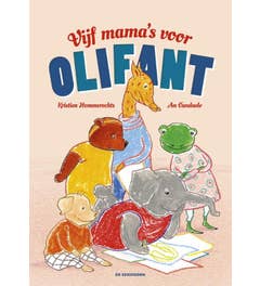 Vijf mama's voor OliFant