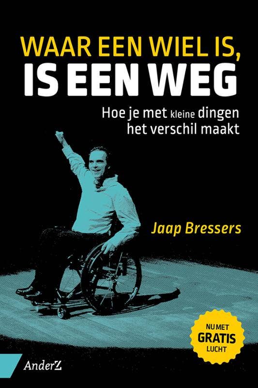 Waar een wiel is; is een weg