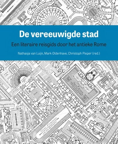De vereeuwigde stad