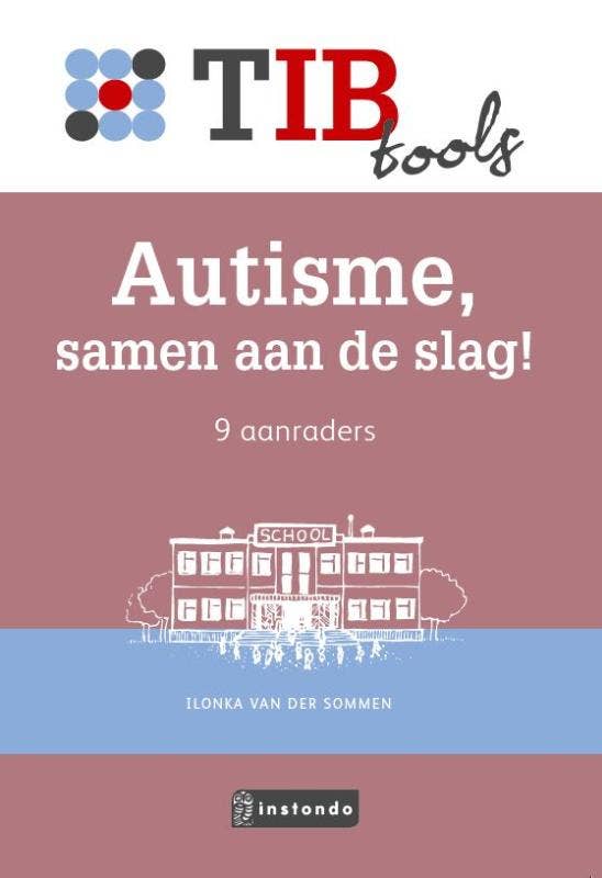 TIBtools - Autisme; samen aan de slag!