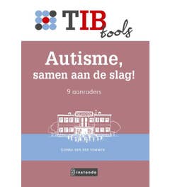 TIBtools - Autisme; samen aan de slag!