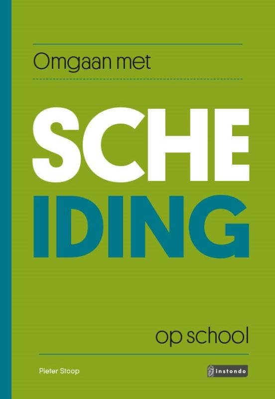 Omgaan met - OMGAAN MET SCHEIDING OP SCHOOL