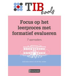 TIB tools voor onderwijsprofessionals - Focus op het leerproces met formatief evalueren