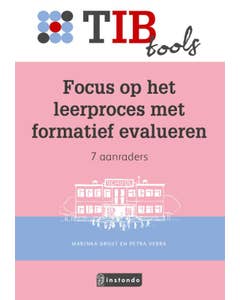 TIB tools voor onderwijsprofessionals - Focus op het leerproces met formatief evalueren