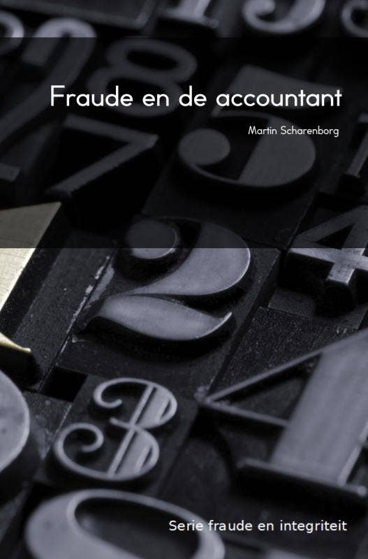 Fraude en integriteit - Fraude en de accountant