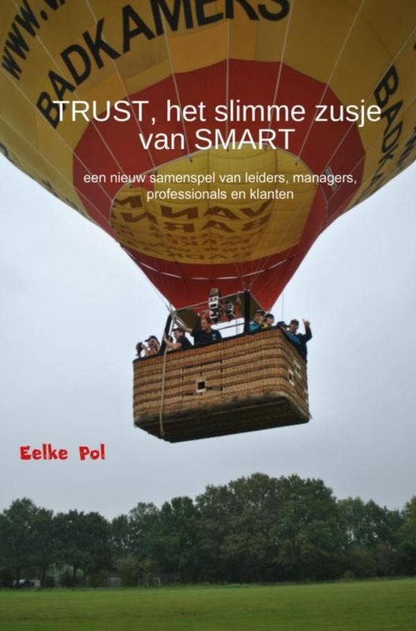 TRUST; het slimme zusje van SMART