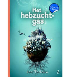 Het hebzuchtgas