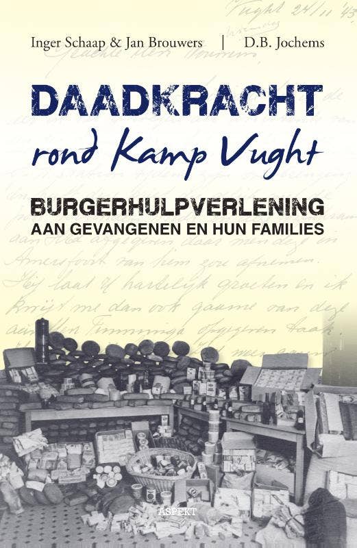 Daadkracht rond kamp Vught