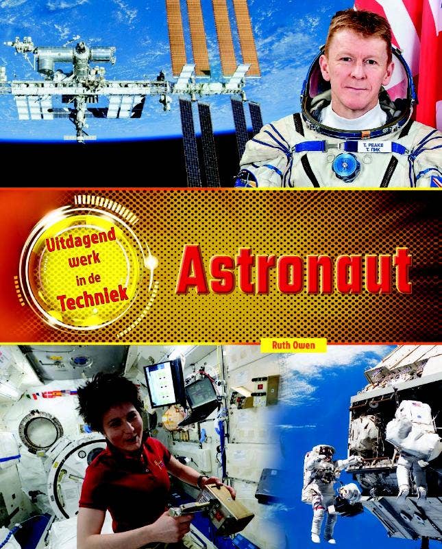 Uitdagend werk in de techniek - Astronauten